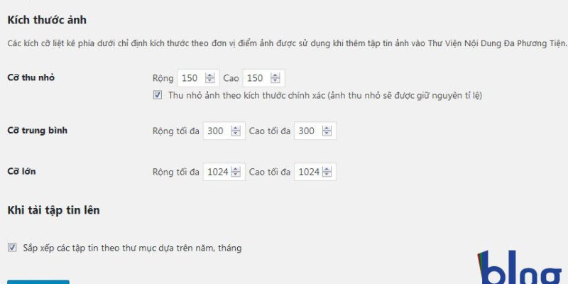 Bài 18: Hướng dẫn thiết lập Cài đặt -> Phương tiện (Media) trong WordPress